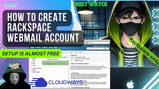 How to Create Rackspace Webmail Account – Step-by-Step Tutorial