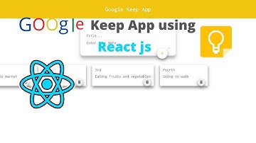 Google Keep App clone with ReactJS in Hindi ||React js tutorials || step by step guide||