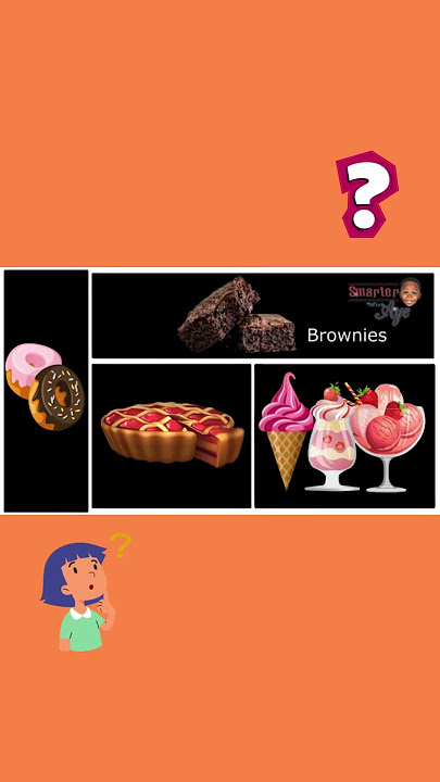 Can you figure out which desserts have the 'buh' sound?