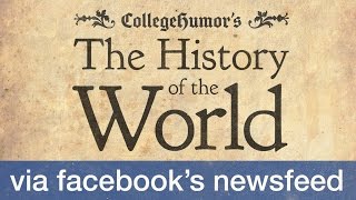 The Facebook History of the World (Part 1)