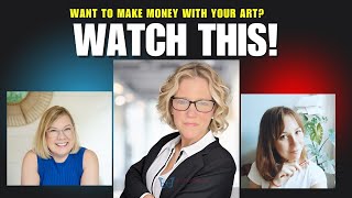 Want to Make Money With Your Art? Watch This!