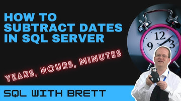 How to Subtract Dates in SQL Server (Years, Days, Hours, Seconds)