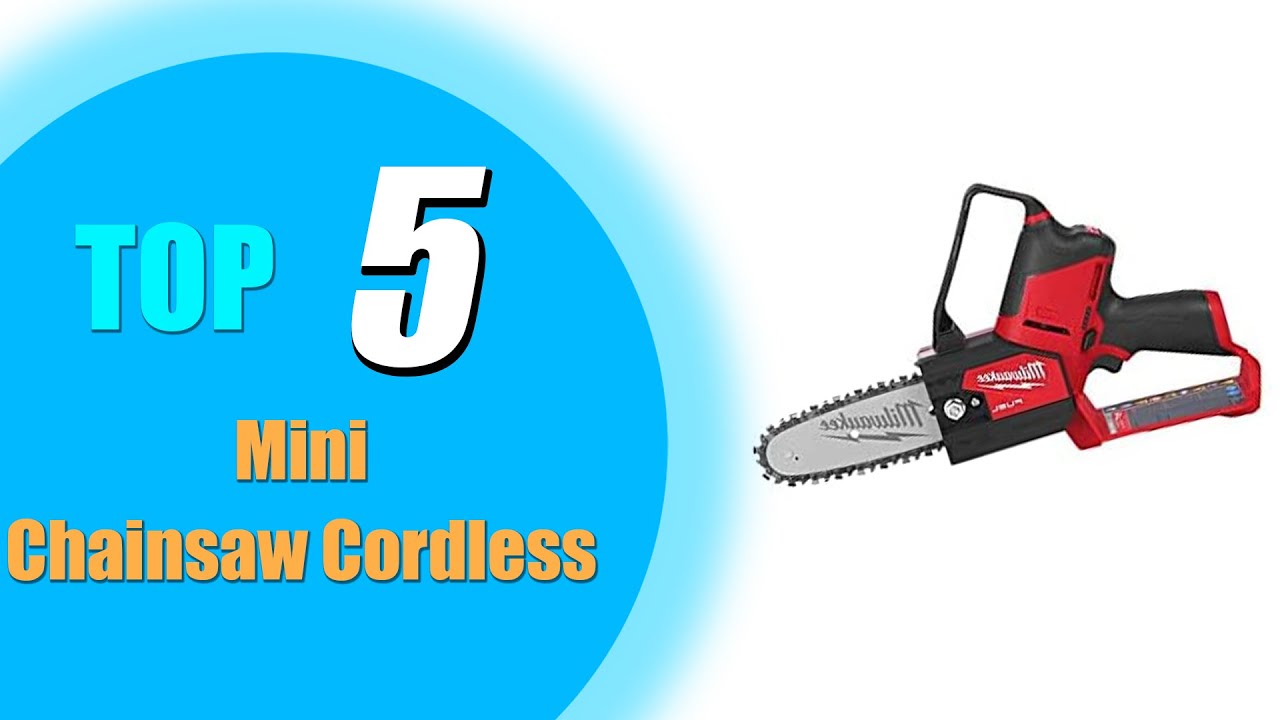 Top 5: Best Mini Chainsaw Cordless 2022 in USA and Canada |Pruning Saw ...