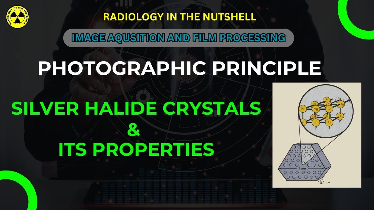 PHOTOGRAPHIC PRINCIPLE - 1 || SILVER HALIDE AND ITS PROPERTIES ...