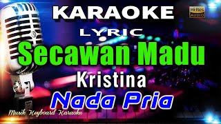 Secawan Madu - Nada Pria Karaoke Tanpa Vokal