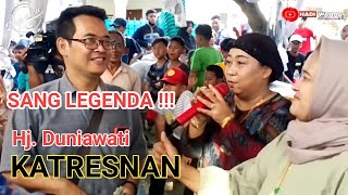 Download Lagu SANG LEGENDA !!! KATRESNAN. HJ. DUNIAWATI. DUA PUTRA SHOW KARANGMALANG - CELENG. MP3