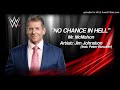 Mr mcmahon 1999  no chance in hell wwe entrance theme