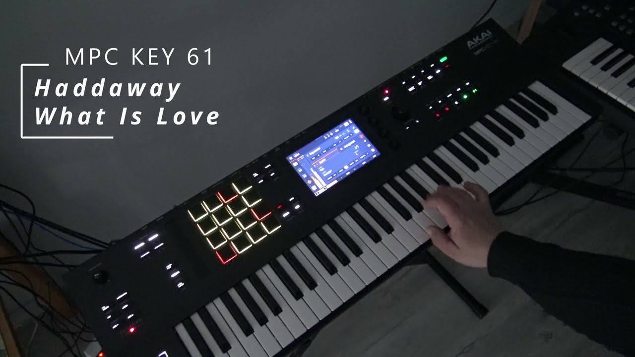 Haddaway - What Is Love (Live Remix MPC KEY 61)