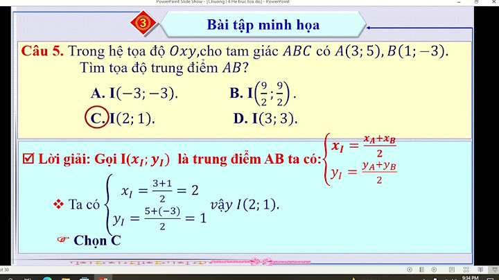 Bài tập trắc nghiệm hệ trục tọa độ oxy năm 2024