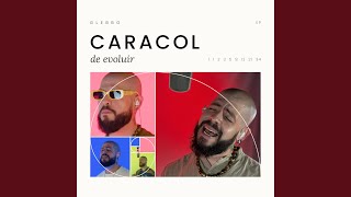 Caracol de Evoluir - Glebbo