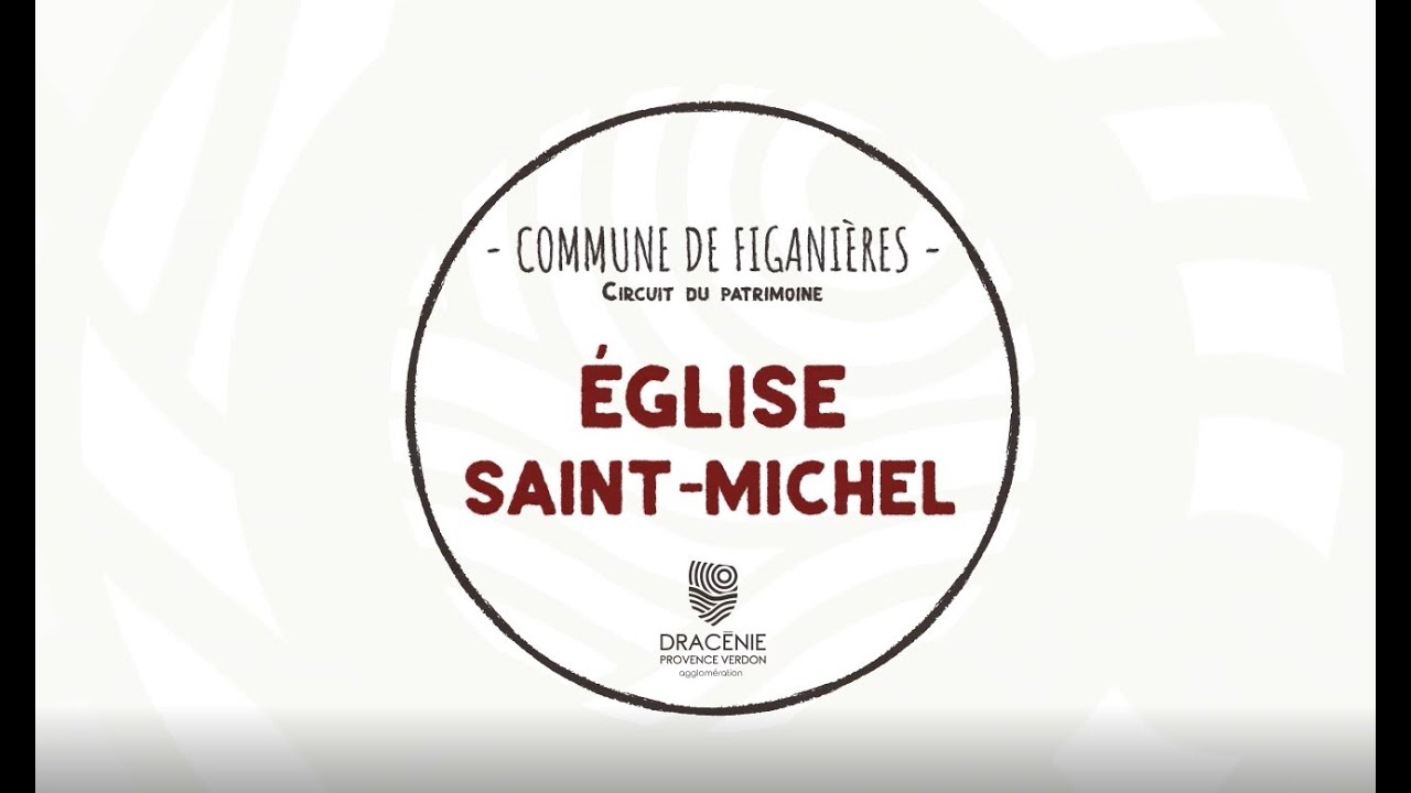 Figanières - Eglise Saint Michel - YouTube