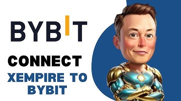How To Connect Xempire To Bybit 2024