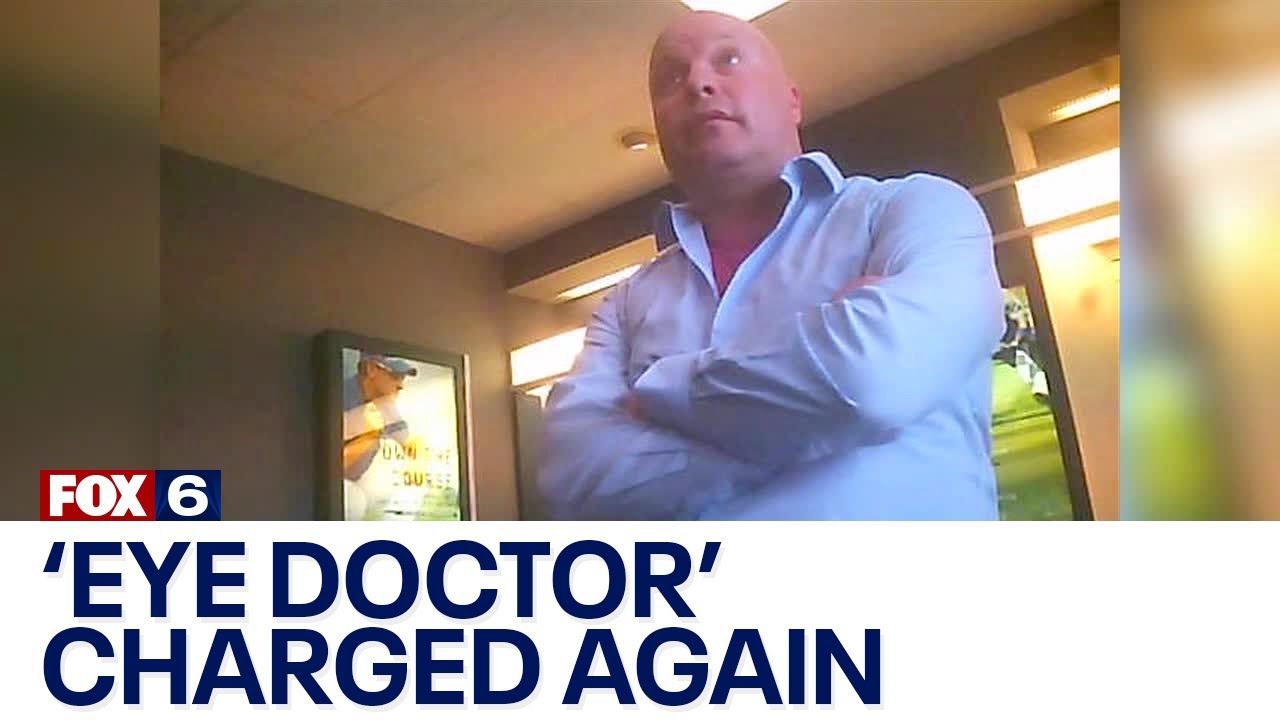 Phony Kenosha County 'eye doctor' charged again FOX6 News Milwaukee