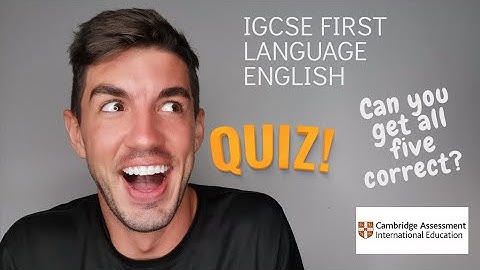 iGCSE First Language English - New Comprehension Questions QUIZ!