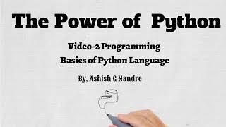 02  Programming Basics of Python| Literal Constants| Basic operations | power of a number | Wealth