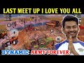 DYNAMO - LAST MEET UP IN PUBG MOBILE, I LOVE YOU ALL | PUBG MOBILE BANNED | BEST OF BEST