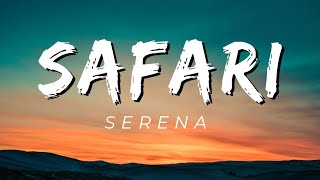 Serena - Safari