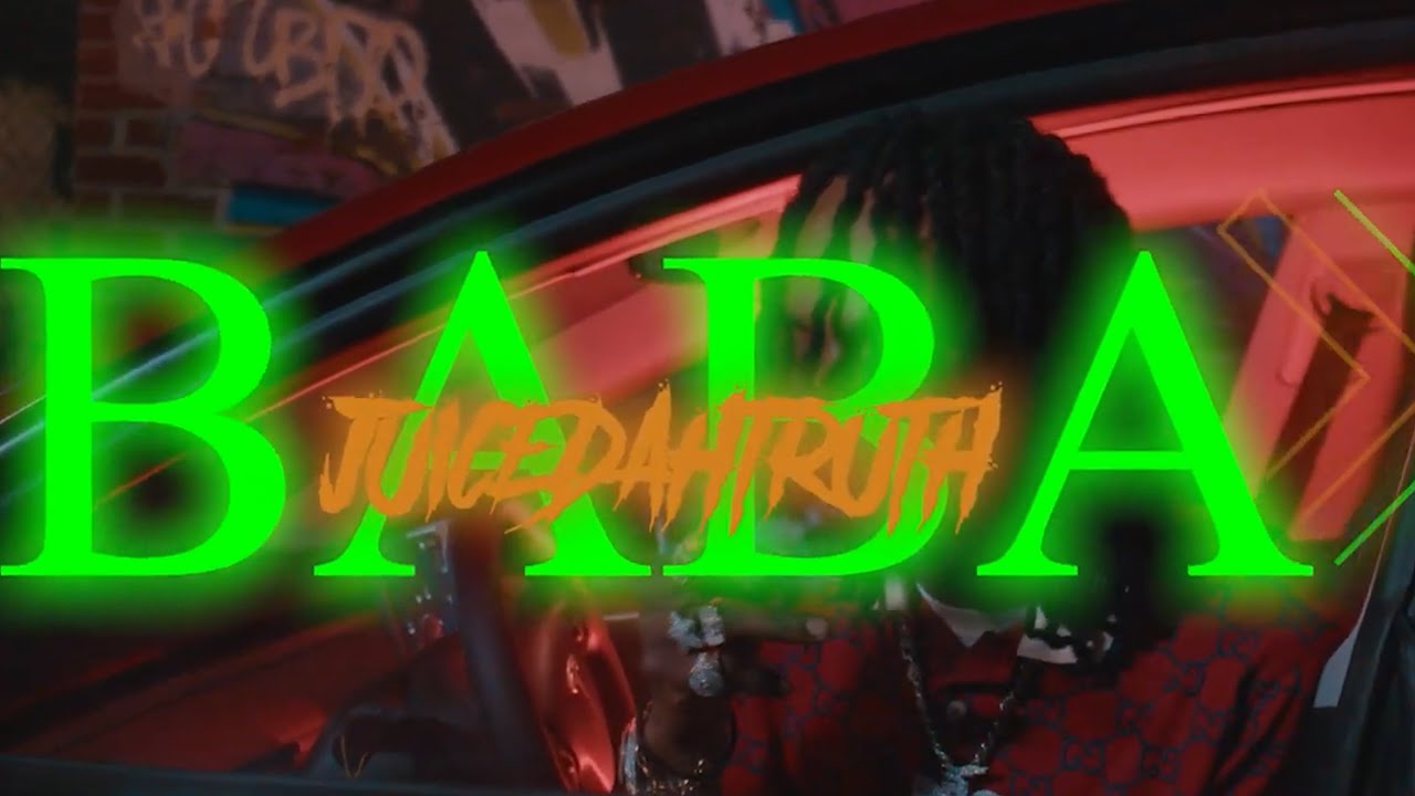 Watch JuiceDahTruth - BaBa (Dir. By Kapomob Films) on YouTube Watch JuiceDahTruth - BaBa (Dir. By Kapomob Films) on YouTube
