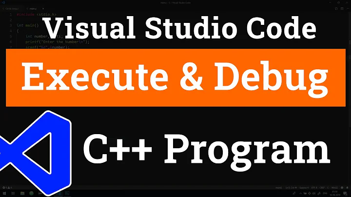 How to set up Visual Studio Code for Executing and Debugging C++ Programs | Tutorial for Beginners