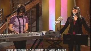 Melody Hovsepian - Shokr Bahrat - Ba Mehrat Suyam Amadi (First Armenian Assembly of God Church).avi