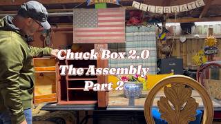 It’s Finally Taking Shape…Chuck Box Build (Part 2)