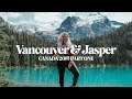 Vancouver & Jasper | Canada Part 1