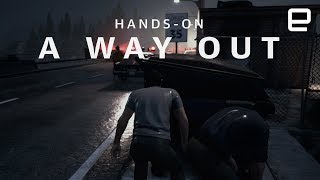 A Way Out hands-on at GDC 2018