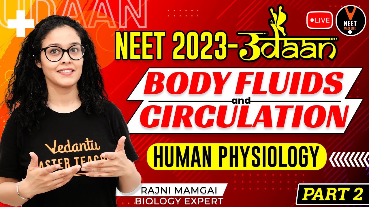 Body Fluids and Circulation Class 11 #2 [ Human Physiology ] | NEET ...