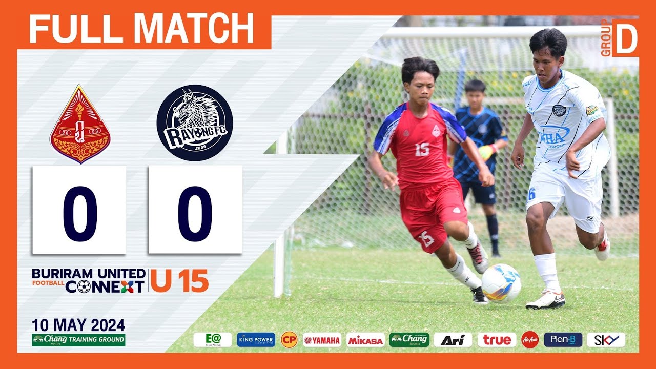 (แบ่งกลุ่ม)⚽X - U15 โรงเรียนกาญจนานุเคราะห์ vs สโมสรระยอง เอฟซี