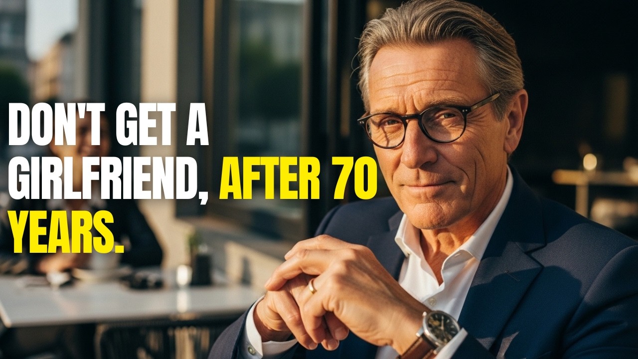 Dating in Your 70s: What No One Tells You About Relationships for men.