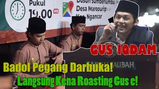 BADOL MULTITALENTA, PEGANG DARBUKA, LANGSUNG KENA ROASTING GUS IQDAM / Margourip, Ngancar, Kediri /