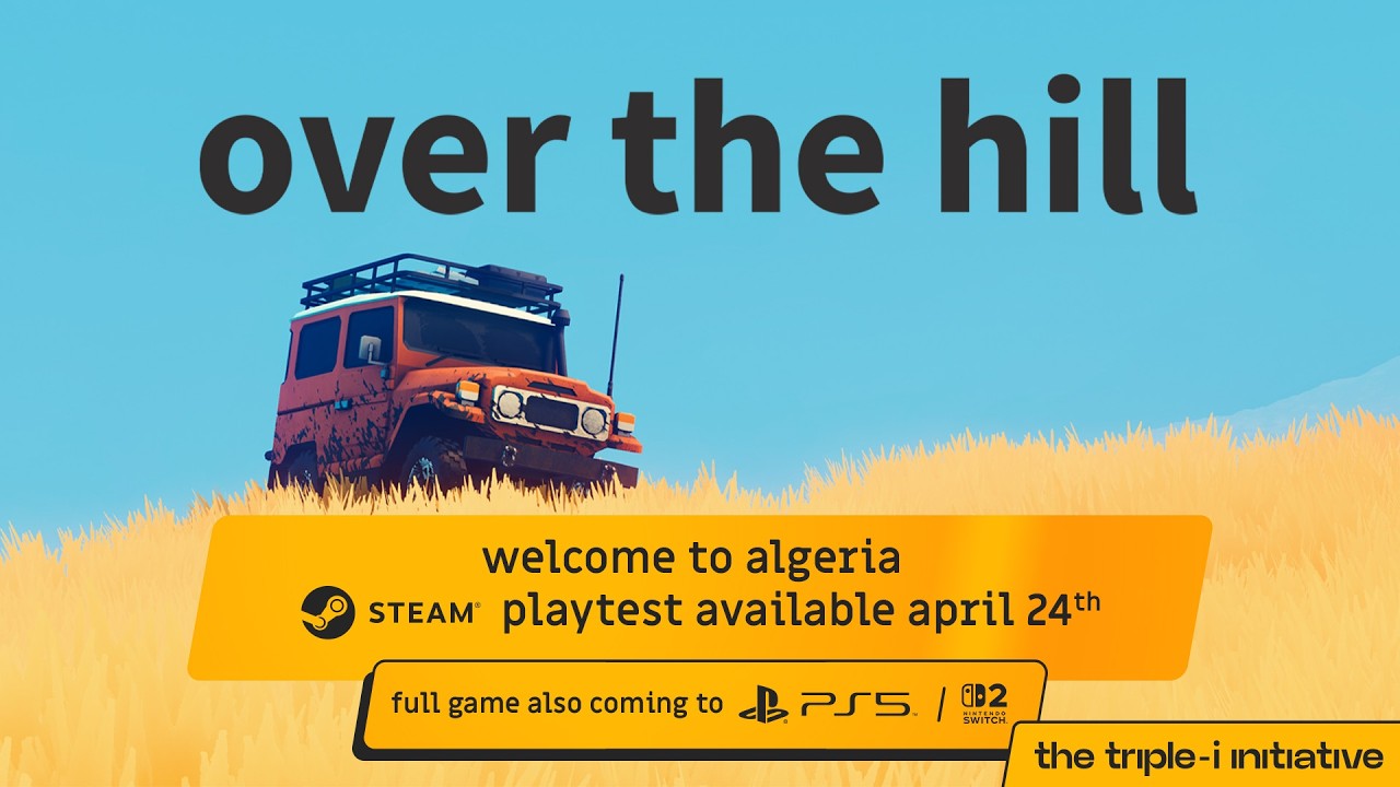 over the hill - Algeria Biome & Playtest Announcement Trailer | The Triple-i Initiative