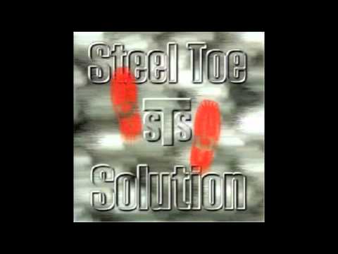 Steel Toe Solution - Anthem #1