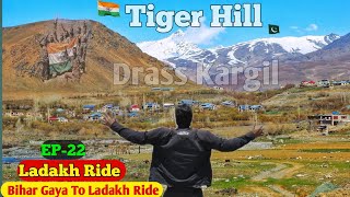 Drass Kargil War | Tiger Hill | Leh Ladakh Ride | Sonemarg | Zojila Pass | Bihar To Ladakh Ride |