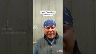Never Forget Gary LeVox cover #subscribe