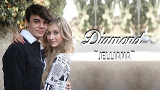 Jentzen Ramirez and Elliana Walmsley- Jelliana edit- Diamond