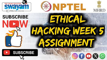 ethical hacking  || WEEK-5 Quiz assignment Answers 5 2024 || NPTEL