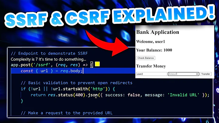 Understanding CSRF and SSRF Attacks (Demo and Examples)