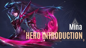 Mina Hero Introduction Guide | Arena of Valor - TiMi Studios