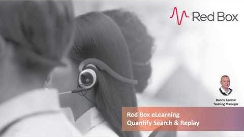 Red Box eLearning - Quantify Search and Replay