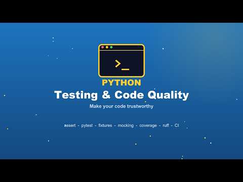 10. Python Testing & Code Quality — pytest, mocking, coverage, ruff & CI