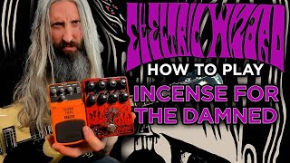 Electric Wizard Doom Metal Guitar Lesson - Incense for the Damned