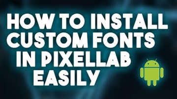HOW TO INSTALL CUSTOM FONTS IN PIXELLAB (Android)