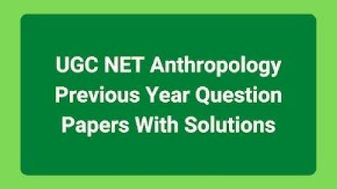 Anthropology mcqs of  NTA NET , SET , ICMR JRF # Previous years mcqs of Anthropology @anthropologytract