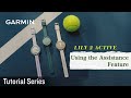 Tutorial - Lily 2 Active: Using the Assistance Feature