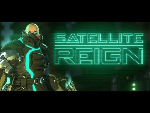 Video: Satellite Reign Lupaa Paluun Syndikaatin Keskikatuille