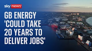 Keir Starmer's 1,000 jobs pledge could take 20 years, GB Energy boss admits