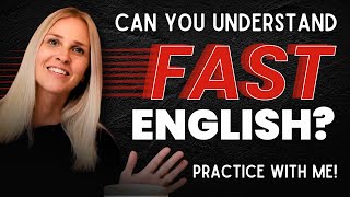 Speak Fast English - Practice with me!