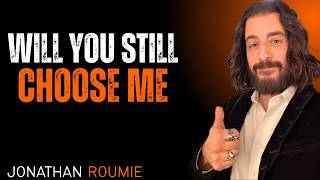 Future Wife, Will You Still Choose Me After The Truth? ❤️ || Jonathan Roumie