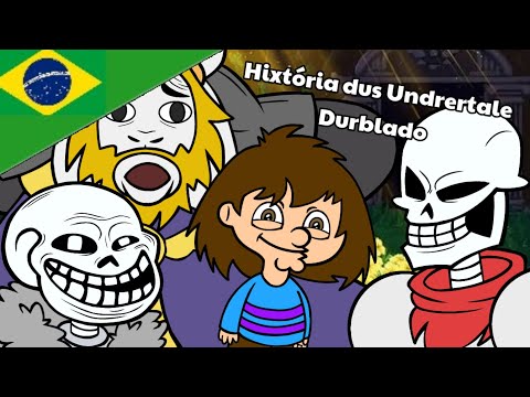 [COVER] A ixtória dus undretarle - Story of Undertale Dublado (PT-BR)